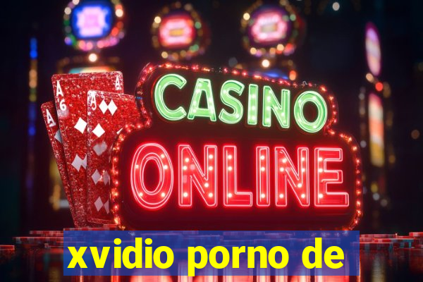 xvidio porno de
